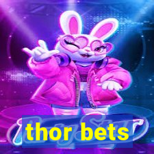 thor bets